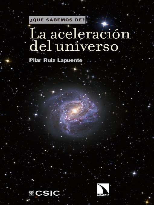Title details for La aceleración del universo by Pilar Ruiz Lapuente - Available